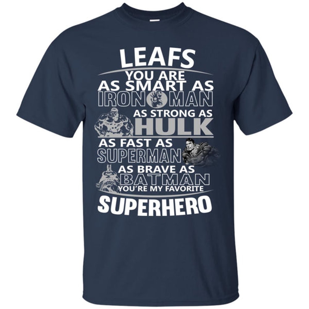 Toronto Maple Leafs You're My Favorite Super Hero T Shirts.jpg