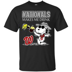 Washington Nationals Makes Me Drinks T Shirts, Sport T-Shirt, Valentine Gift