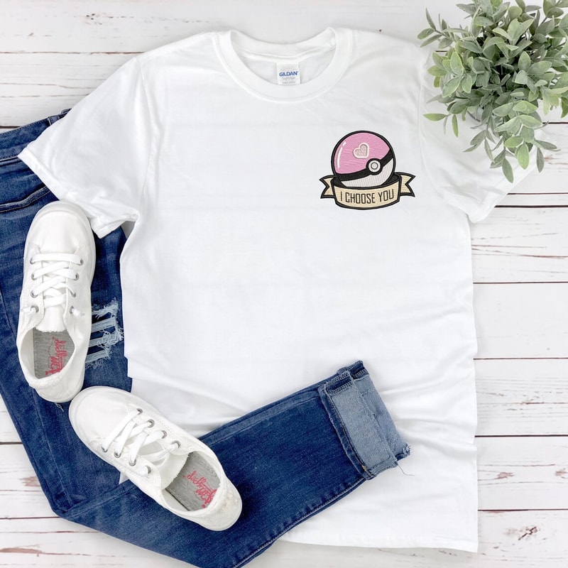 I Choose You Embroidered Shirt, Pokemon I Choose You Shirt, Pokemon Unisex Shirt, Pokeball Shirt, Pokemon Valentines Day, Gifts For Her.jpg