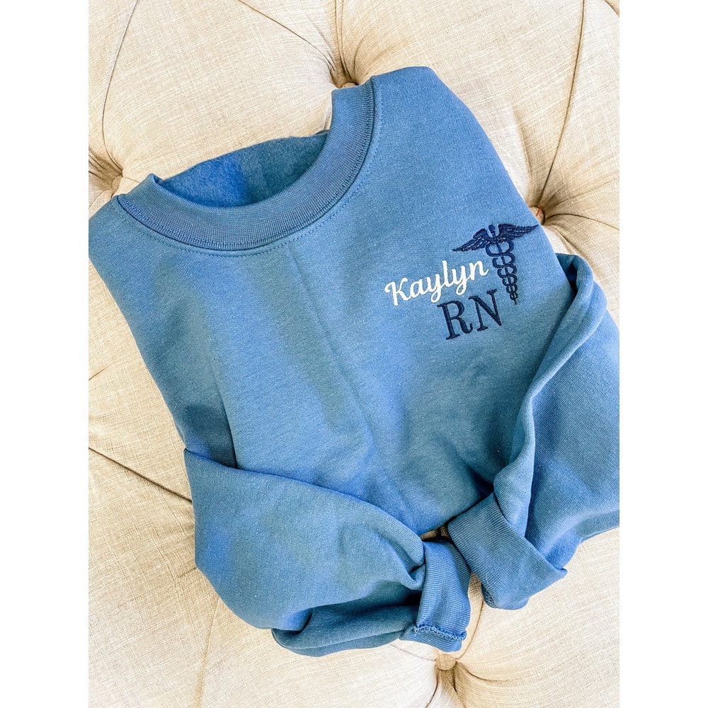 Personalized Nurse Name Embroidered Sweatshirt - Custom Gift For Nurses, Doctors, Nursing Students.jpg