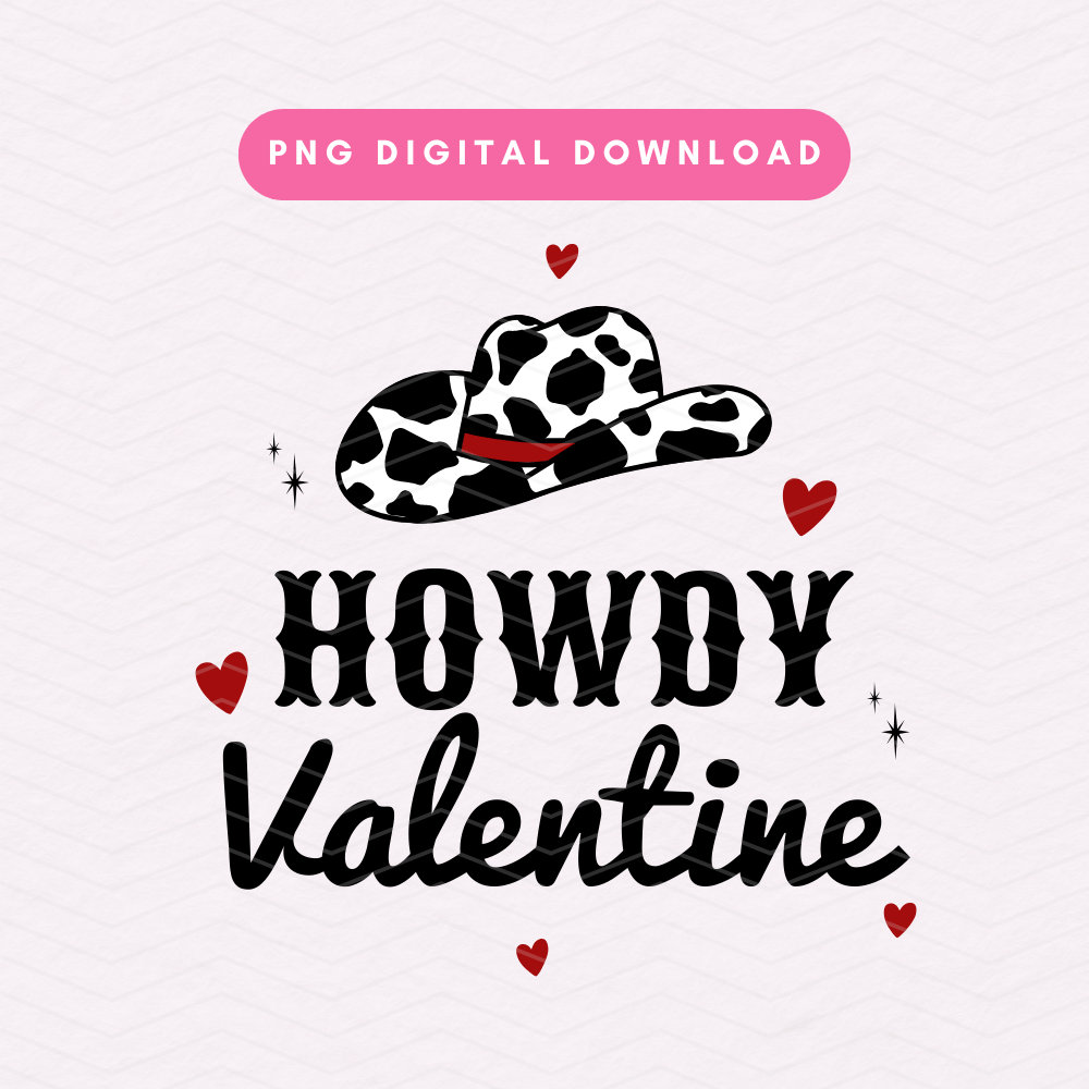 Howdy Valentine PNG, Western Sublimation Graphic, Cowgirl PNG, Western Valentine's Day PNG, Trendy Digital Download.jpg