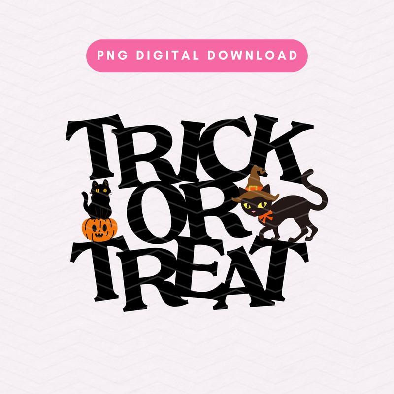 Trick Or Treat Halloween PNG, Halloween Spooky Season PNG, Trendy Halloween Sublimation Graphic PNG, Digital Download.jpg