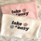 Take It Easy Embroidered Sweatshirt 2D Crewneck Sweatshirt Gift For Family.jpg
