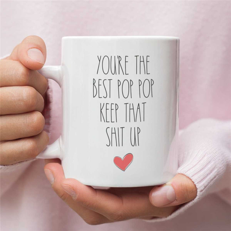 Gift for pop pop, pop pop gifts, funny pop pop gift, pop pop mug, pop pop coffee mug, pop pop gift idea, pop pop birthda.jpg
