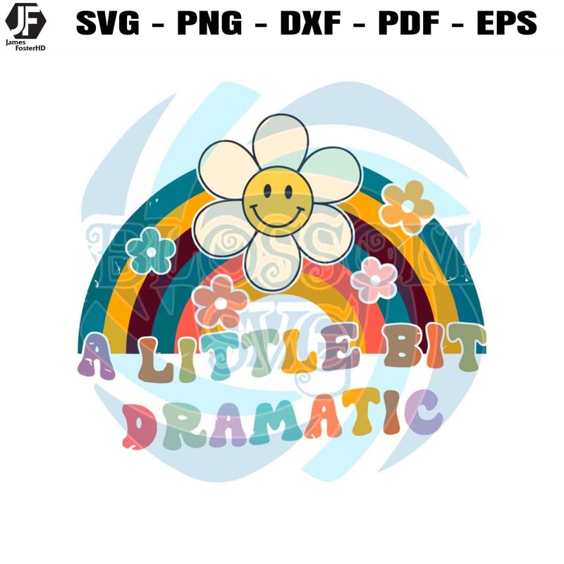 A Little Bit Dramatic Funny Sassy SVG Graphic Design File.jpg