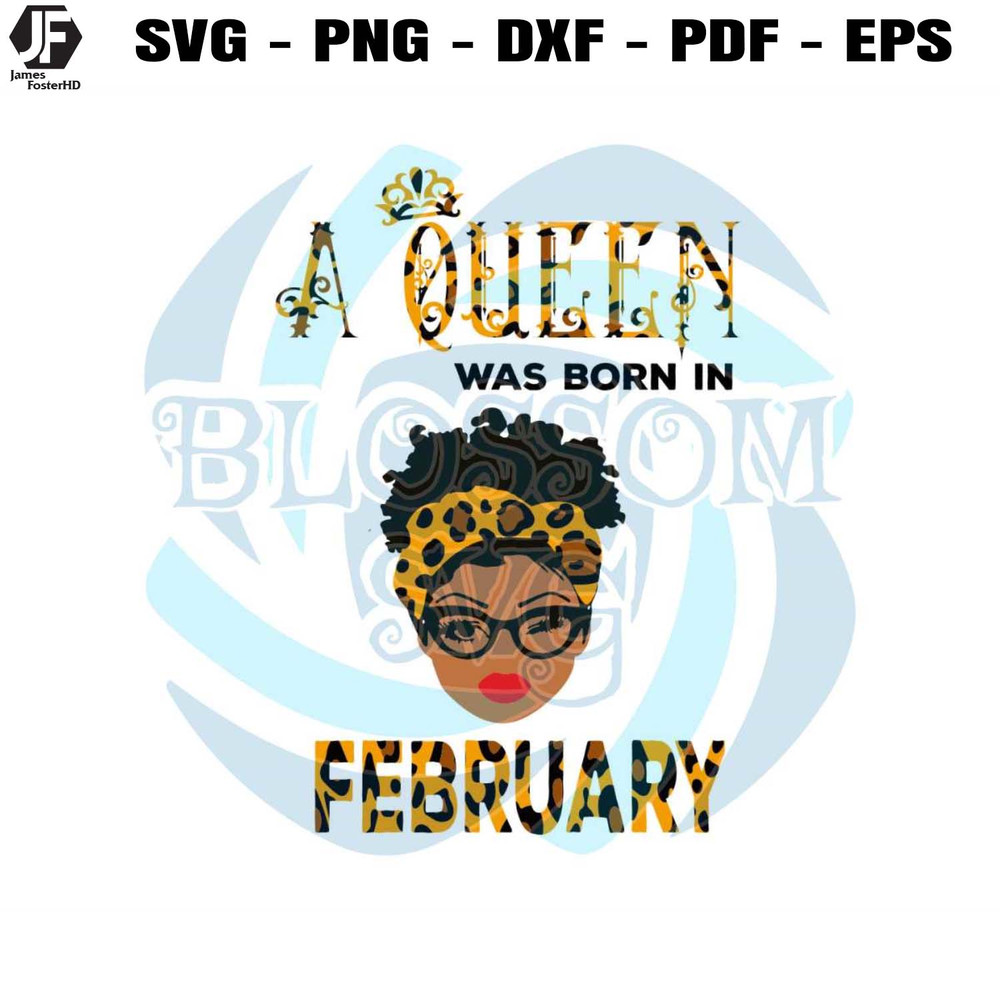 A Queen Was Born In Feb Svg Birthday Svg Cricut File.jpg