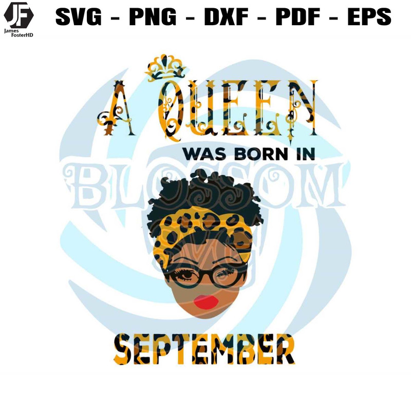 A Queen Was Born In September SVG Cutting Digital File.jpg