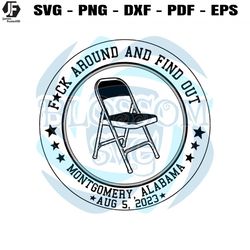 alabama brawl folding chair svg fuck aroud and find out svg