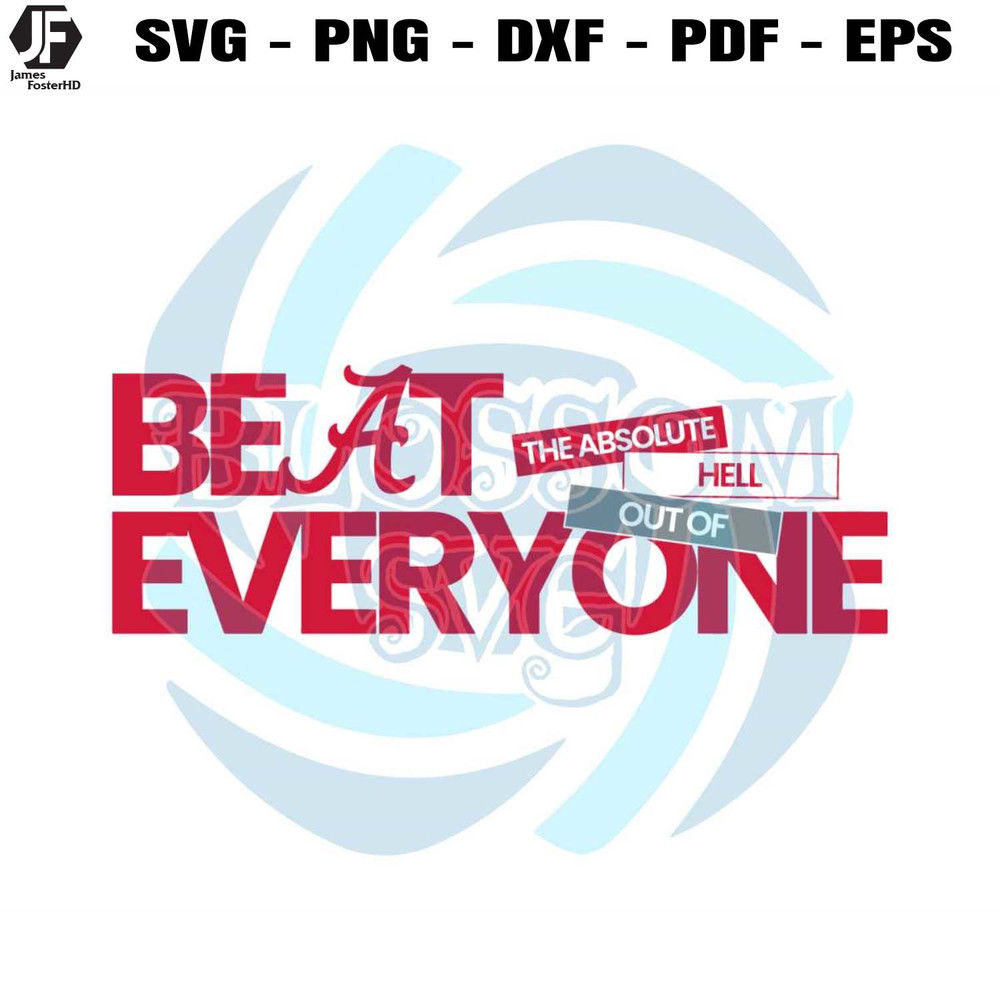 Alabama Crimson Tide Beat Everyone SVG Download.jpg