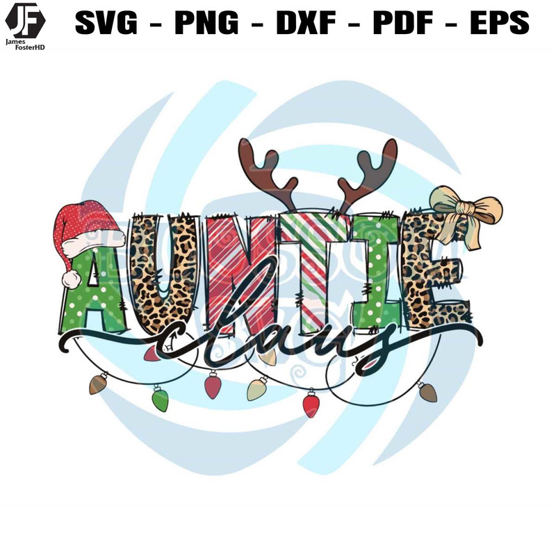 Auntie Christmas Family Claus SVG Cutting Digital File.jpg