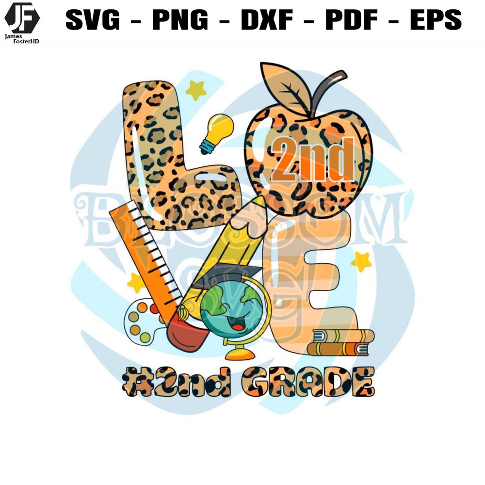 Back To School Svg Love 2nd Grade SVG Cutting Digital File.jpg