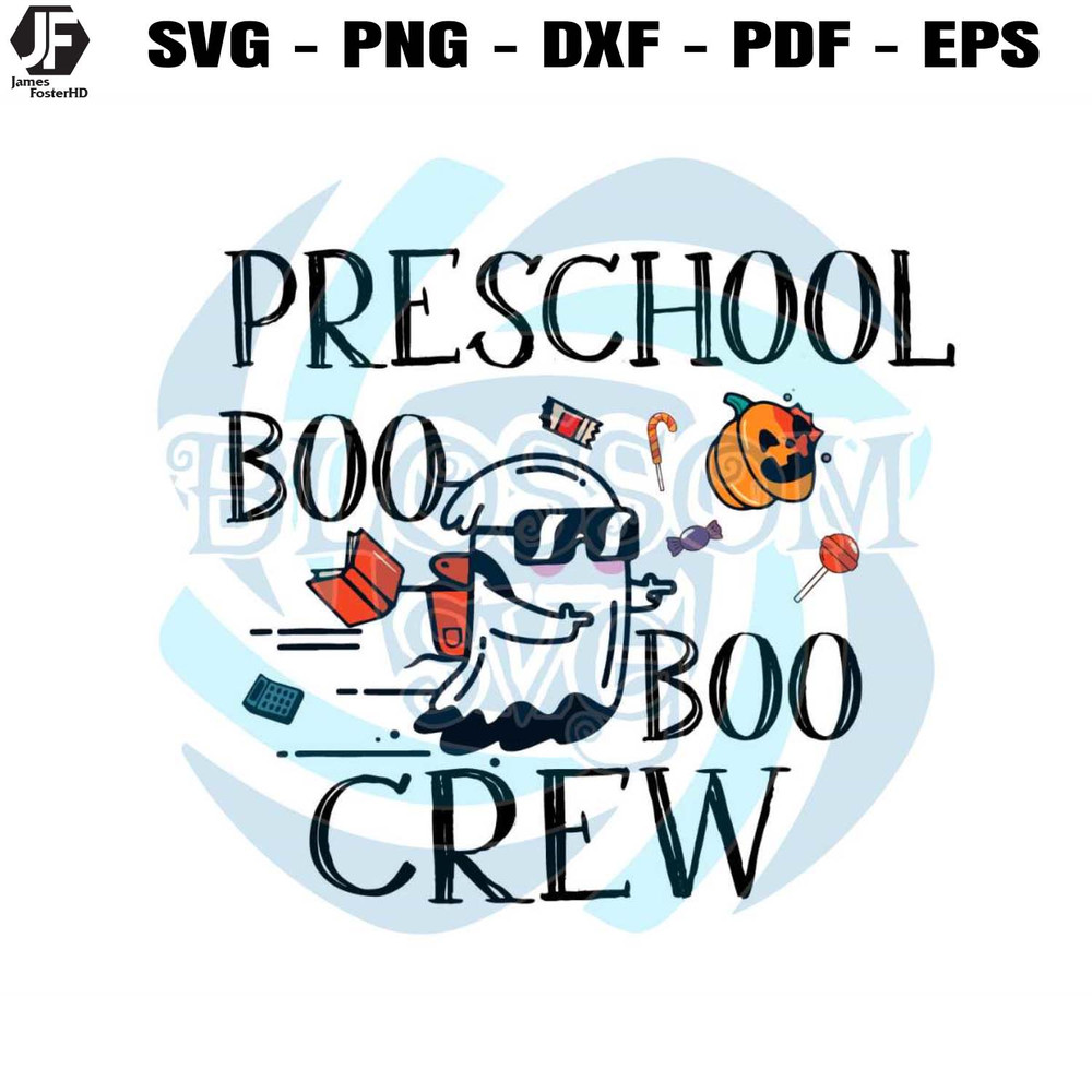 Back To School SVG Preschool Boo Crew School SVG Design File.jpg