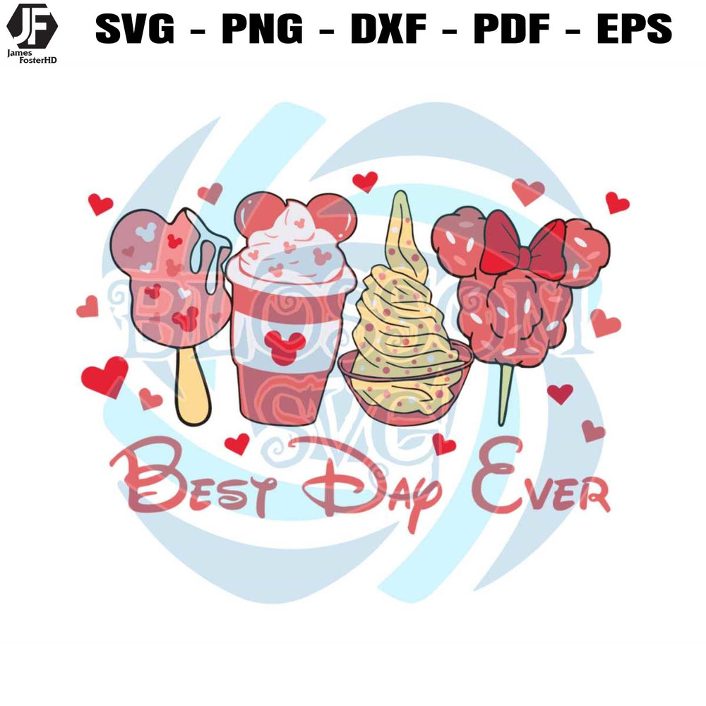 Best Day Ever Ice cream Candy Latte SVG.jpg