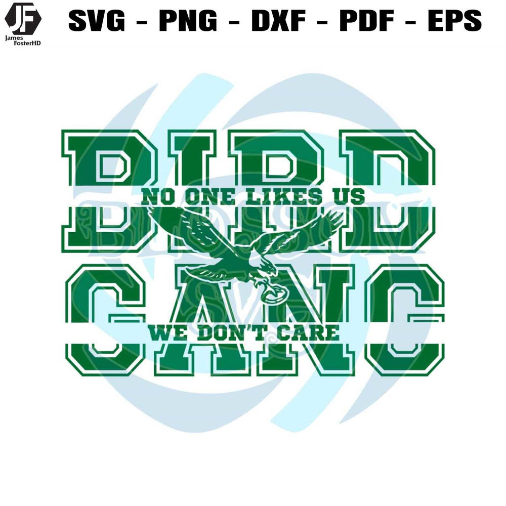 Bird Gang No One Likes Us We Dont Care SVG.jpg