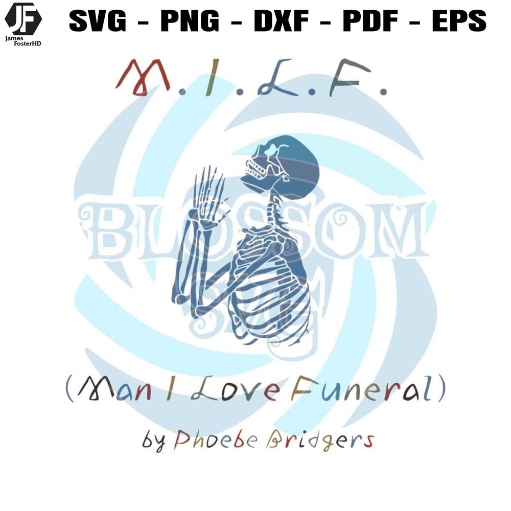 Boygenius MILF Man I love Funeral by Phoebe Bridgers SVG.jpg
