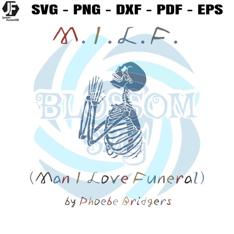 Boygenius MILF Man I love Funeral by Phoebe Bridgers SVG.jpg