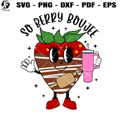 so berry boujee chocolate covered strawberry svg