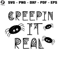 creepin it real svg, spider halloween svg, spider spooky svg