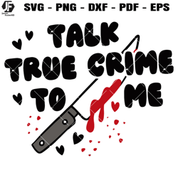 Talk True Crime To Me Svg, True Crime Junkie Svg, True Crime