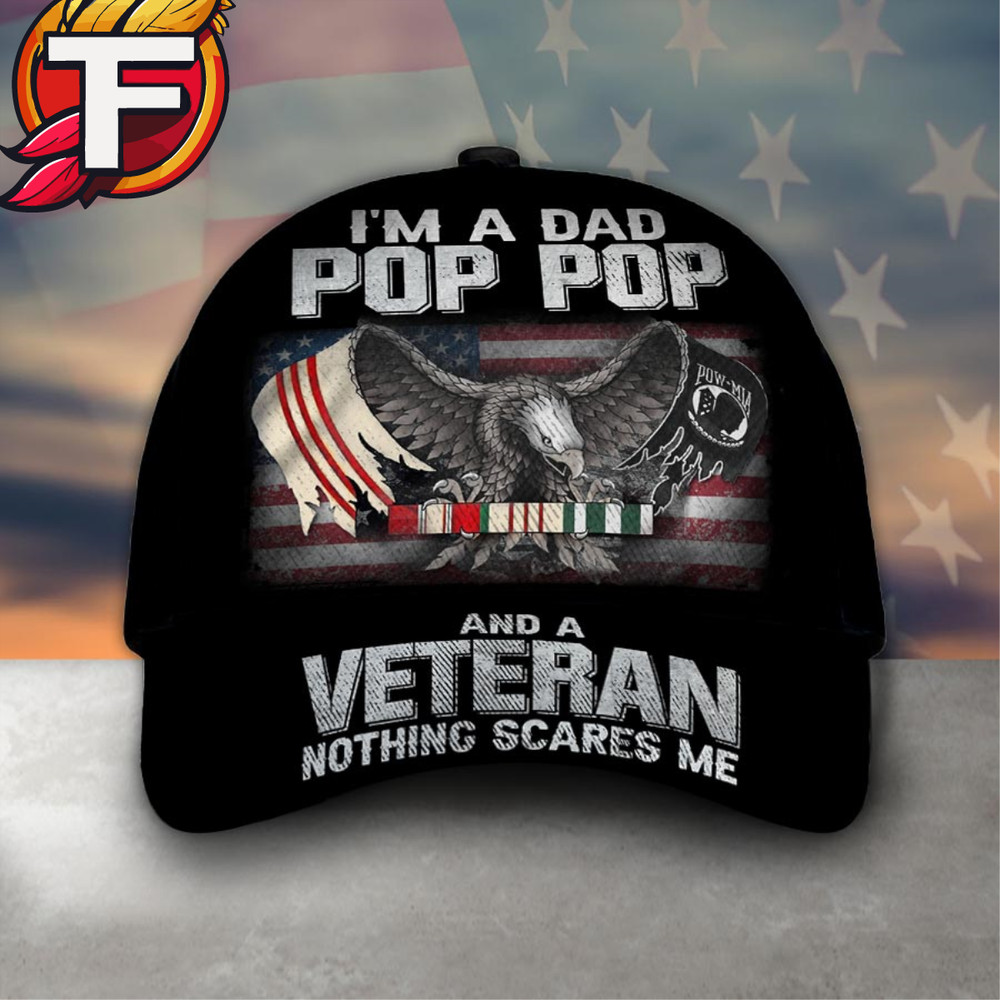 I'm A Dad Pop Pop And A Veteran Cap.jpg