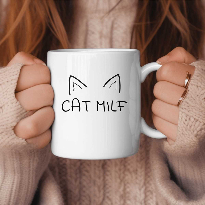 Cat Milf Coffee Mug, Cat Lover Coffee Mug, Birthday Gift, Gift for Her, Cat Lover Gift, Cat Mom Gift, Cat Mama Gift 2.jpg