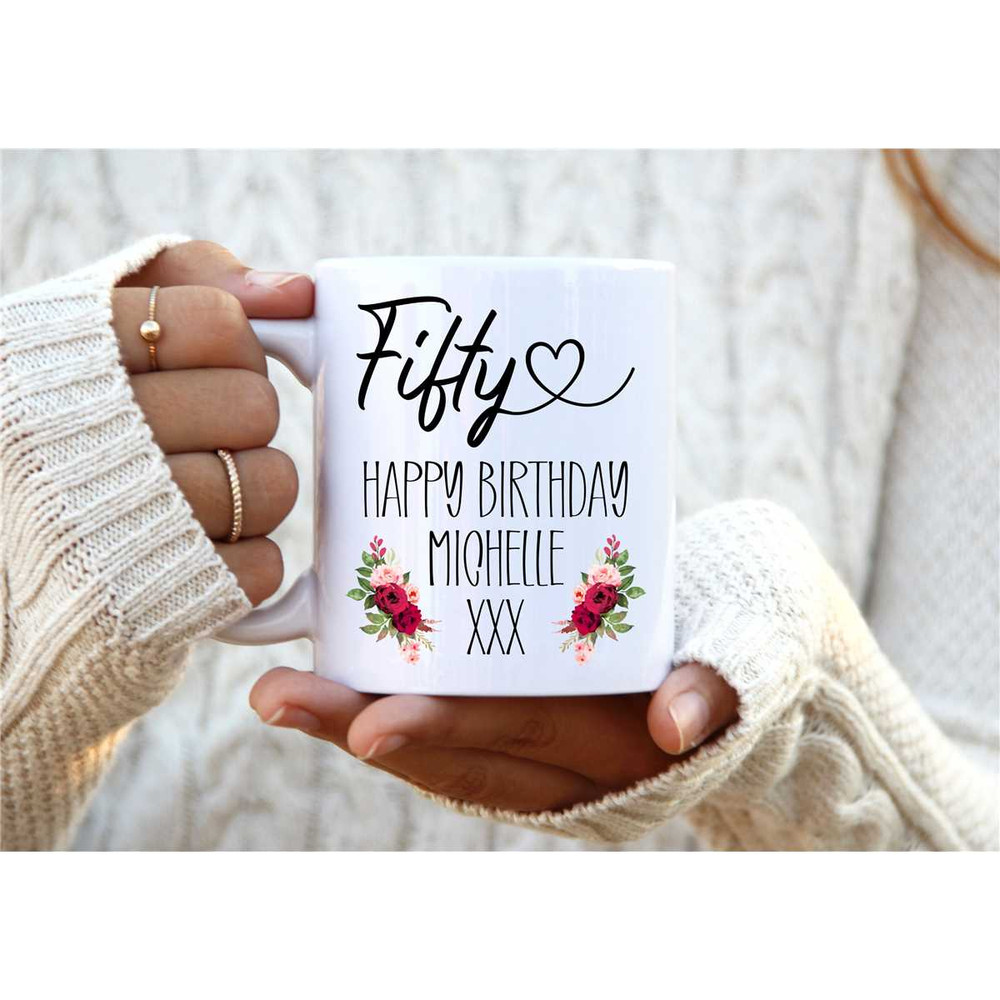 50th Birthday Mug. 50th Birthday Gift. Personalised Mug. Floral Mug. Gift for Her. Gift for Mother. Gift for Auntie..jpg