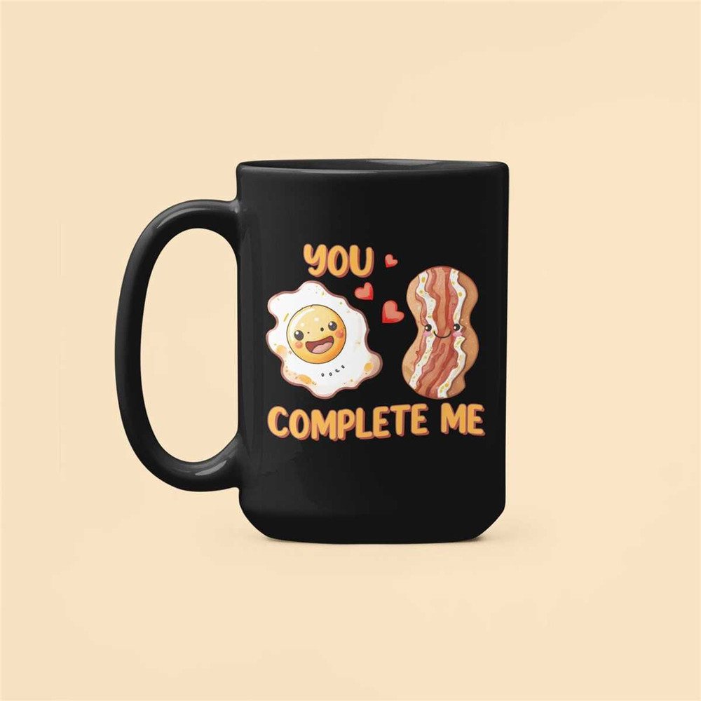 Bacon and Egg You Complete Me Mug, Bacon Eggs Couples Gift, Best Friend Mug, Couples Mugs, Eggs Bacon Valentines Cup, Cu.jpg