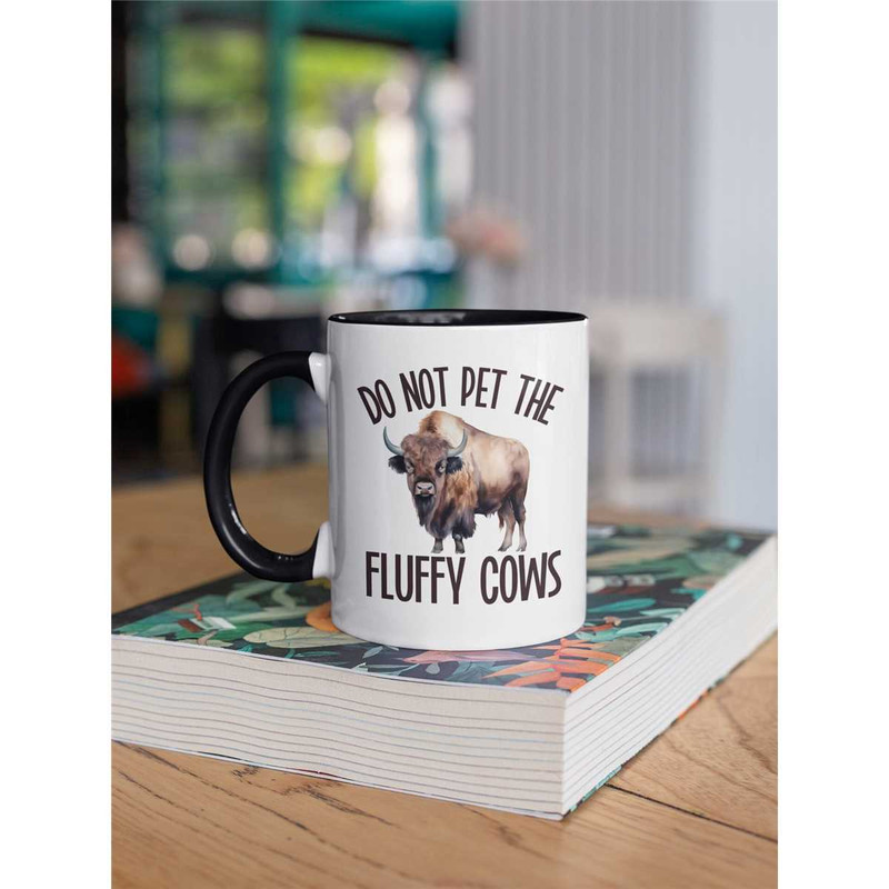 Bison Mug, Do Not Pet the Fluffy Cows, Buffalo Gifts, American Bison, Funny Coffee Cup, Wildlife Mug, National Parks Mug.jpg