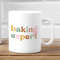Gift For Baker, Baking Expert Mug, Baker Christmas Gift, Baker Mug, Gift For Baker, Funny Baker Gifts.jpg