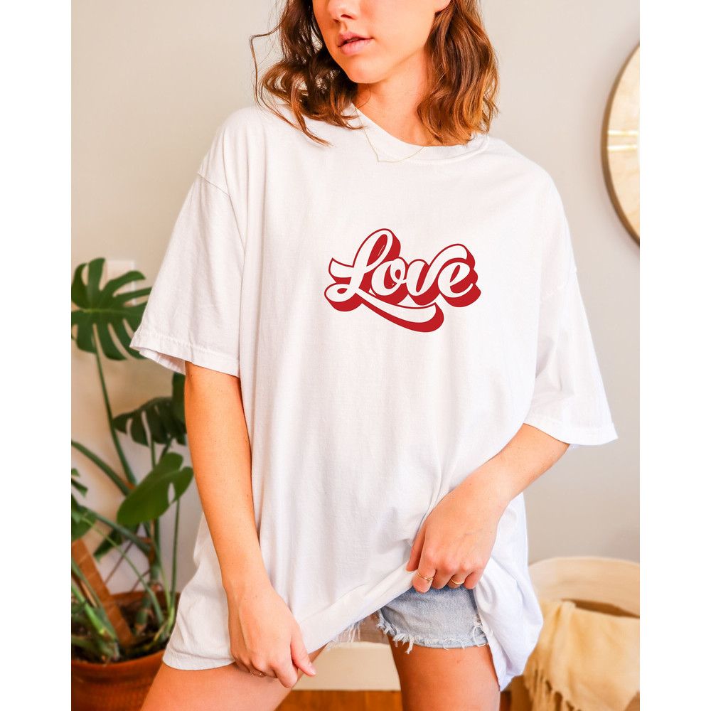 Comfort Colors Love Shirt Love T-Shirt Valentines Day Shirt Comfort Colors Shirt Love Shirt.jpg
