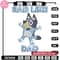 Bluey Rad Like Dad Embroidery design, Bluey Rad Like Dad Embroidery, cartoon design, Embroidery File, Digital download.jpg