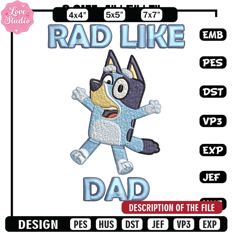 Bluey Rad Like Dad Embroidery design, Bluey Rad Like Dad Embroidery, cartoon design, Embroidery File, Digital download.jpg