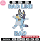 Bluey Rad Like Dad Embroidery design, Bluey Rad Like Dad Embroidery, Embroidery File, cartoon design, Digital download.jpg