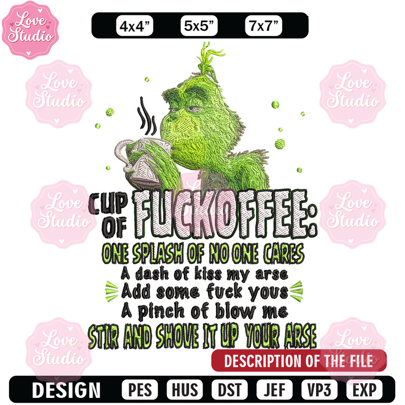 Cup of fuckoffee grinch Embroidery design, Grinch christmas Embroidery, Grinch design, logo shirt, Instant download.jpg