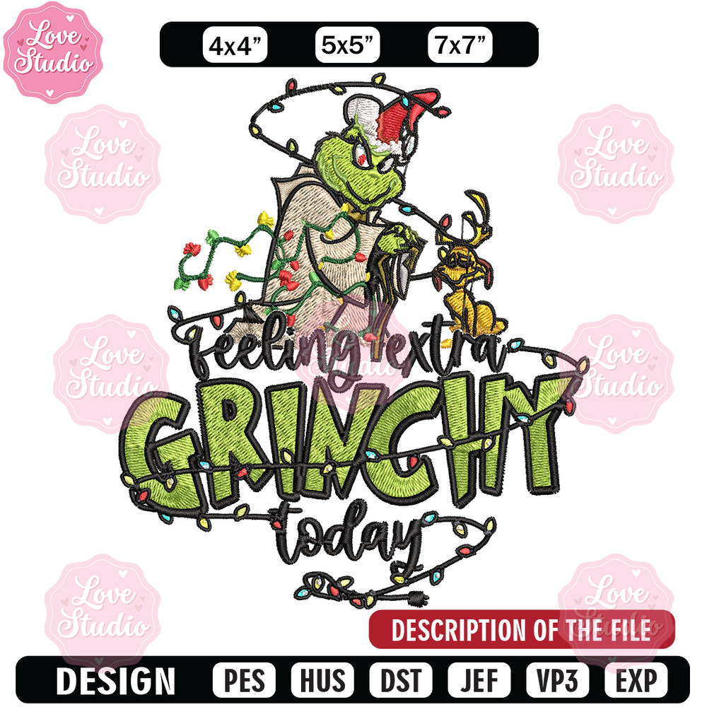 Feeling Extra Grinch Today Embroidery design, Grinch Christmas Embroidery, Grinch design, Logo shirt, Digital download 1.jpg