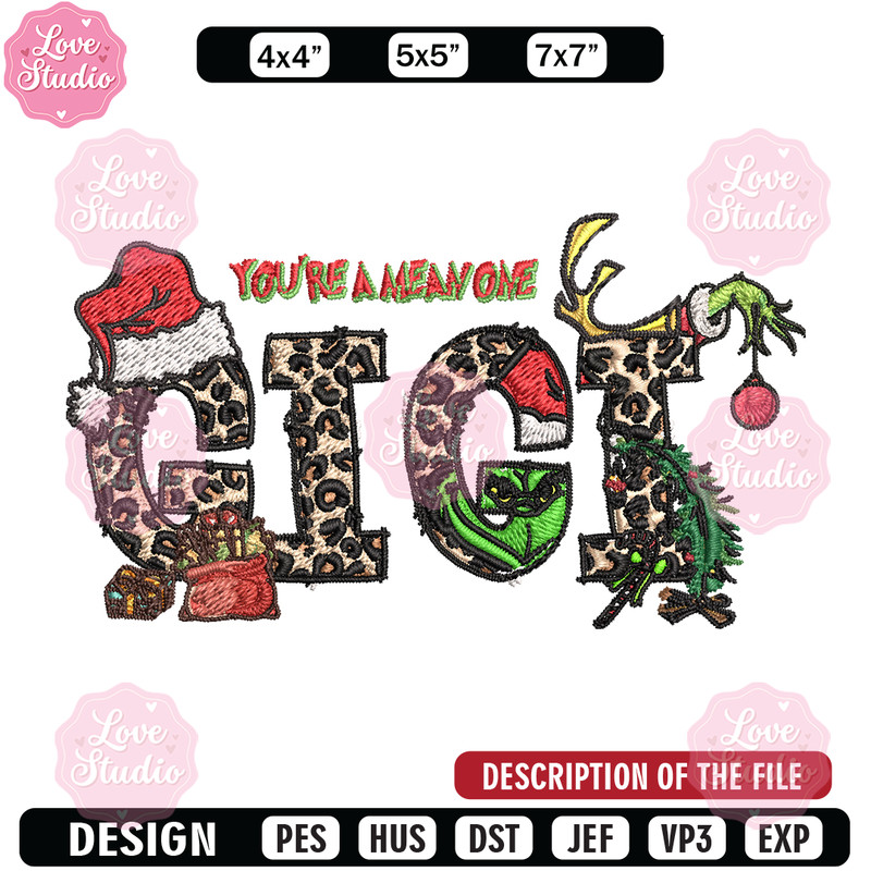 Gigi Christmas Grinch You're The Mean One Christmas Embroidery design, Grinch Embroidery, logo design, Instant download.jpg
