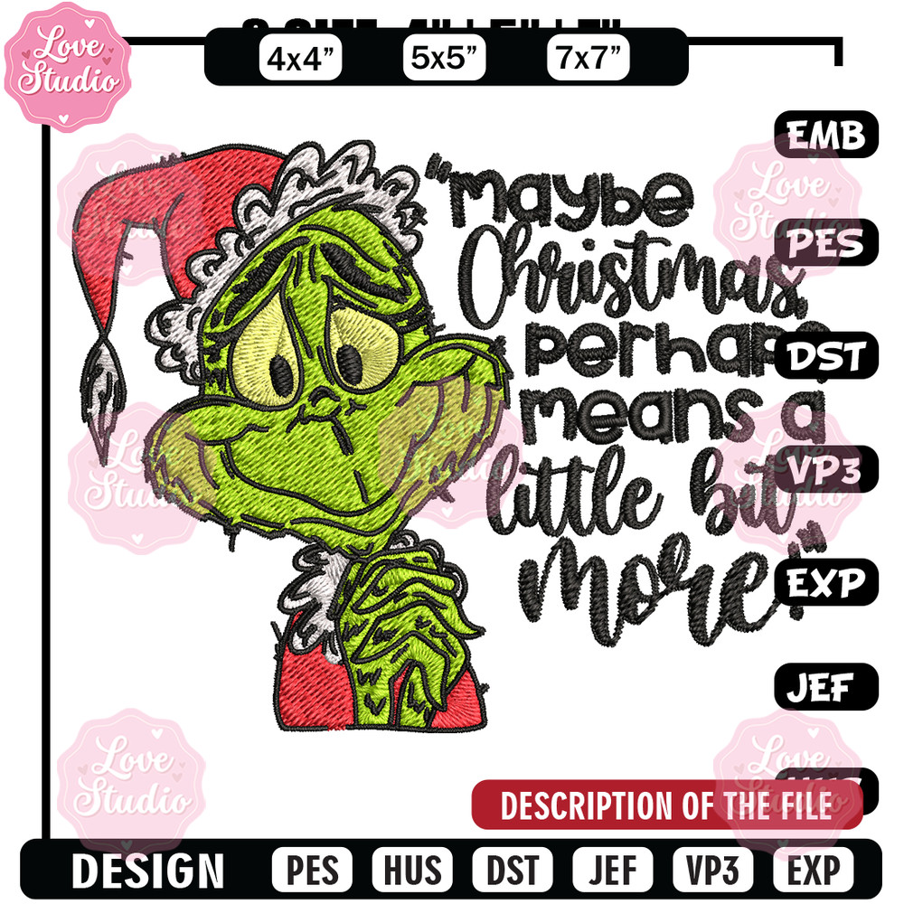 Grinch Maybe Christmas Embroidery design, Grinch Embroidery, Grinch design, Embroidery file, Instant download.jpg