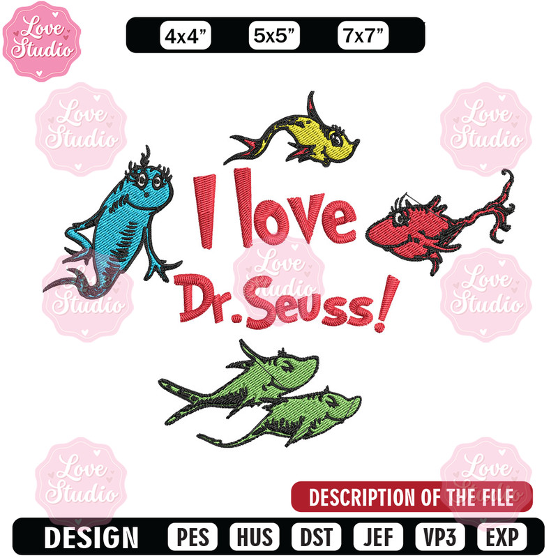 I Love Dr Seuss Embroidery Design, I Love Dr Seuss Embroidery, Embroidery File, Embroidery design, Digital download.jpg