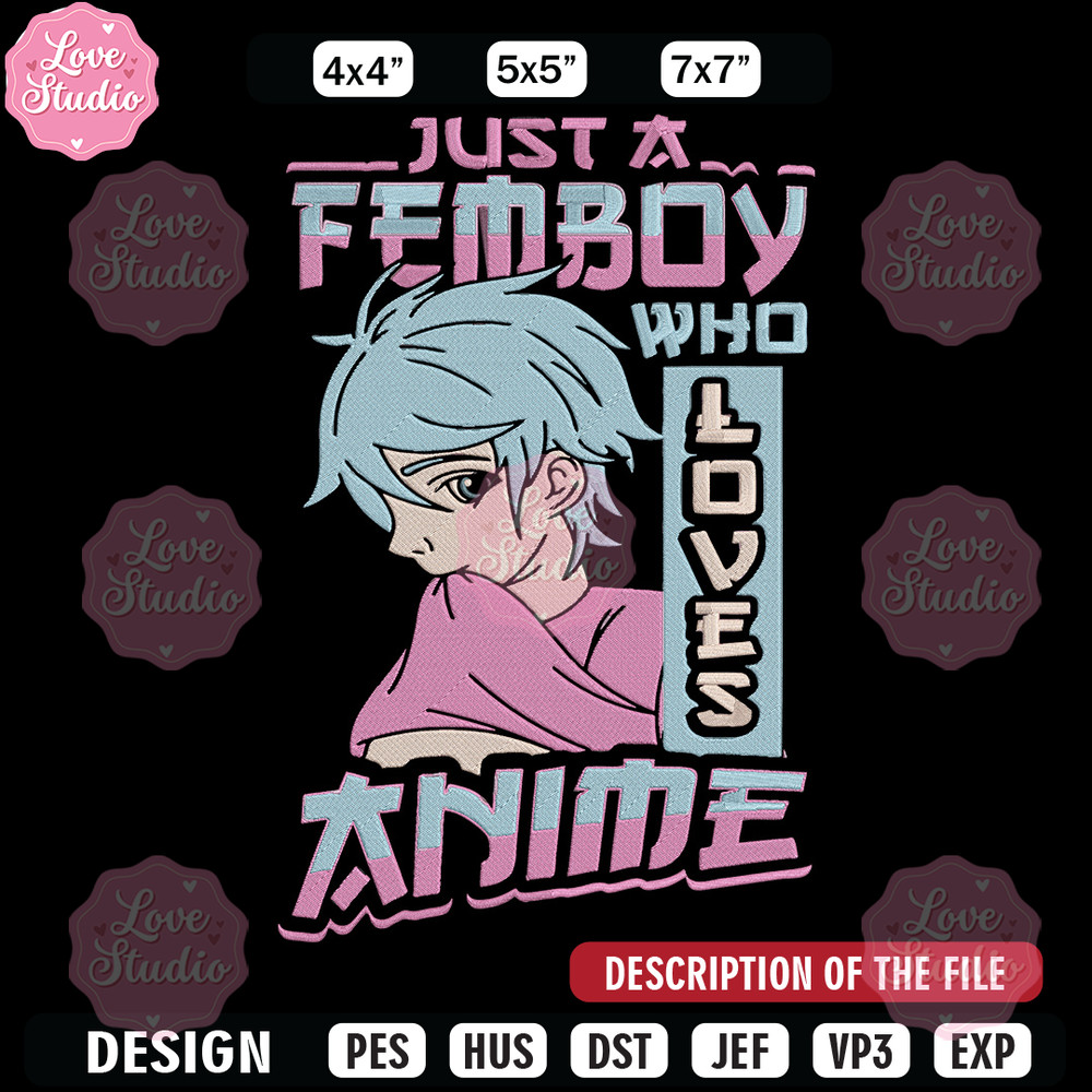 Just a femboy Embroidery Design, Femboy Embroidery, Embroidery File, Anime Embroidery, Anime shirt,Digital download.jpg