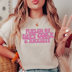 fueled by diet coke, diet coke shirt, diet coke gift, runs on diet coke, bu 1