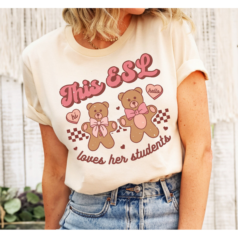 ESL English Language Teacher Shirt, Valentines Day ESOL Tee, Groovy Multilingual Shirt, Love Students Squad, Retro Candy Hearts Cupids Gift.jpg