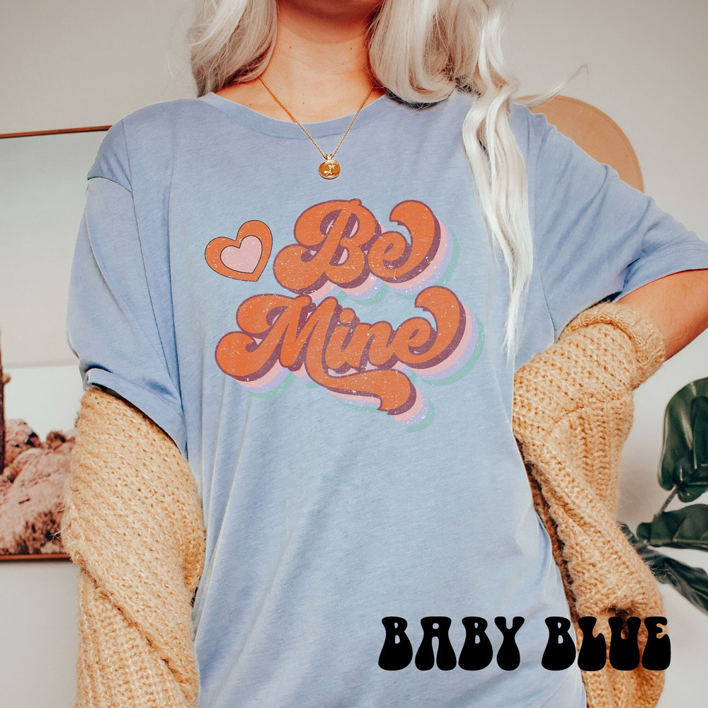 Be Mine Retro Valentine T-shirt, Groovy Valentines Day Mascot Tee, Cute Hearts Valentines Shirt, Vintage Valentines Crewneck Gift.jpg
