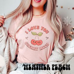 retro valentine t-shirt, love you cherry much shirt, groovy disco valentines day tee, cute hearts valentines shirt, y2k