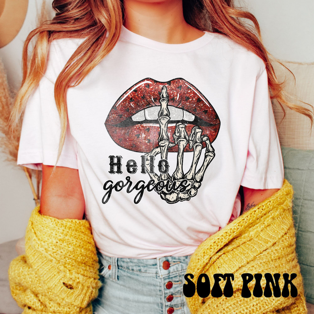 Spooky Valentines Day Shirt, Skeleton Valentine Shirt, Goth Valentine Shirt Gothic Love Shirt Creepy Valentine Shirts, Hello Gorgeous Lips.jpg