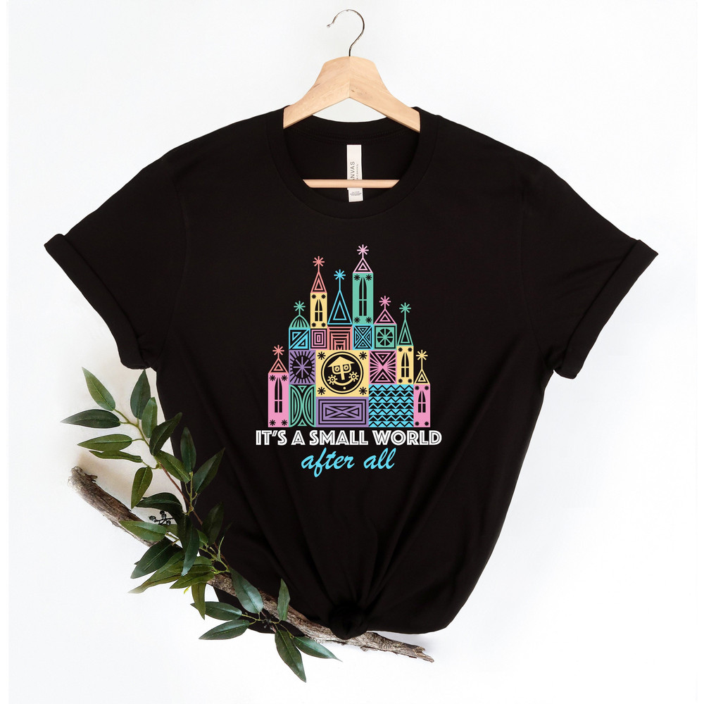 Its A Small World After All Shirt, Small World Shirt, Disne.jpg