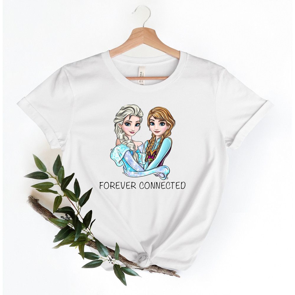 Princess Elsa Anna Shirt, Forever Connected Shirt, Elsa wome.jpg