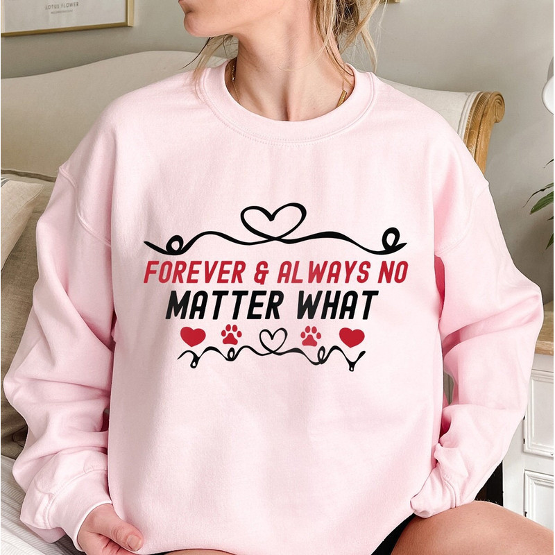 Always and Forever Sweatshirt, Forever Love Shirt, Romantic Valentine's Day T shirt, Lovers Matching Tshirt, Cute Gift for Couples.jpg