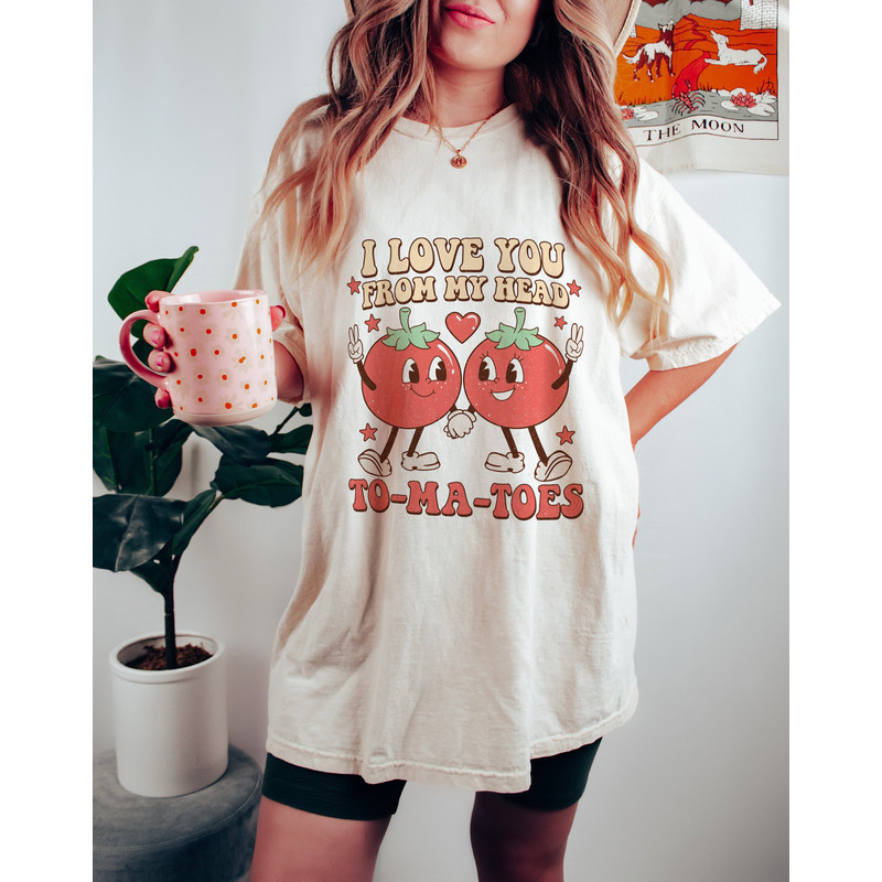 Comfort Colors® I Love You From Head To-ma-toes Valentine Days Shirt , Cute Valentines Day Tshirt, Valentine Tee, Funny Valentines Day Shirt.jpg