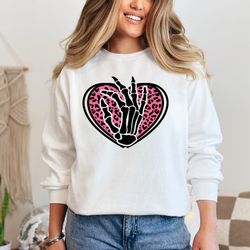 skeleton heart valentines day sweatshirt, valentines day sweater, skeleton hand sweatshirt, heart valentines day sweatsh