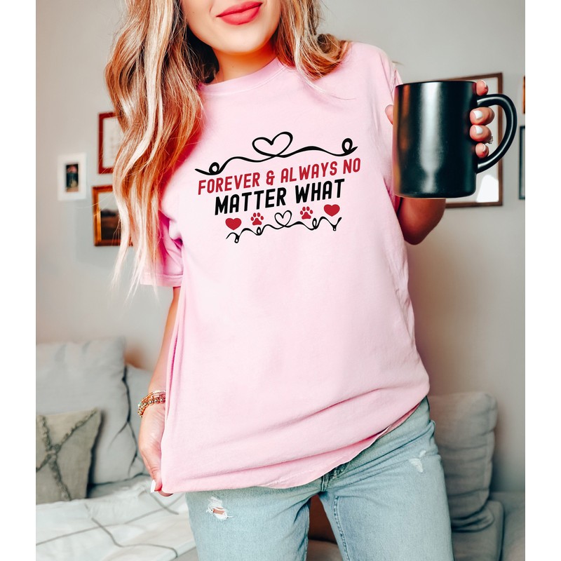 Valentines Day Comfort Colors® , Always T-shirt, Romantic T-shirt, Forever Love T-shirt, Couple T-shirt, Valentines Day Gift For Her.jpg